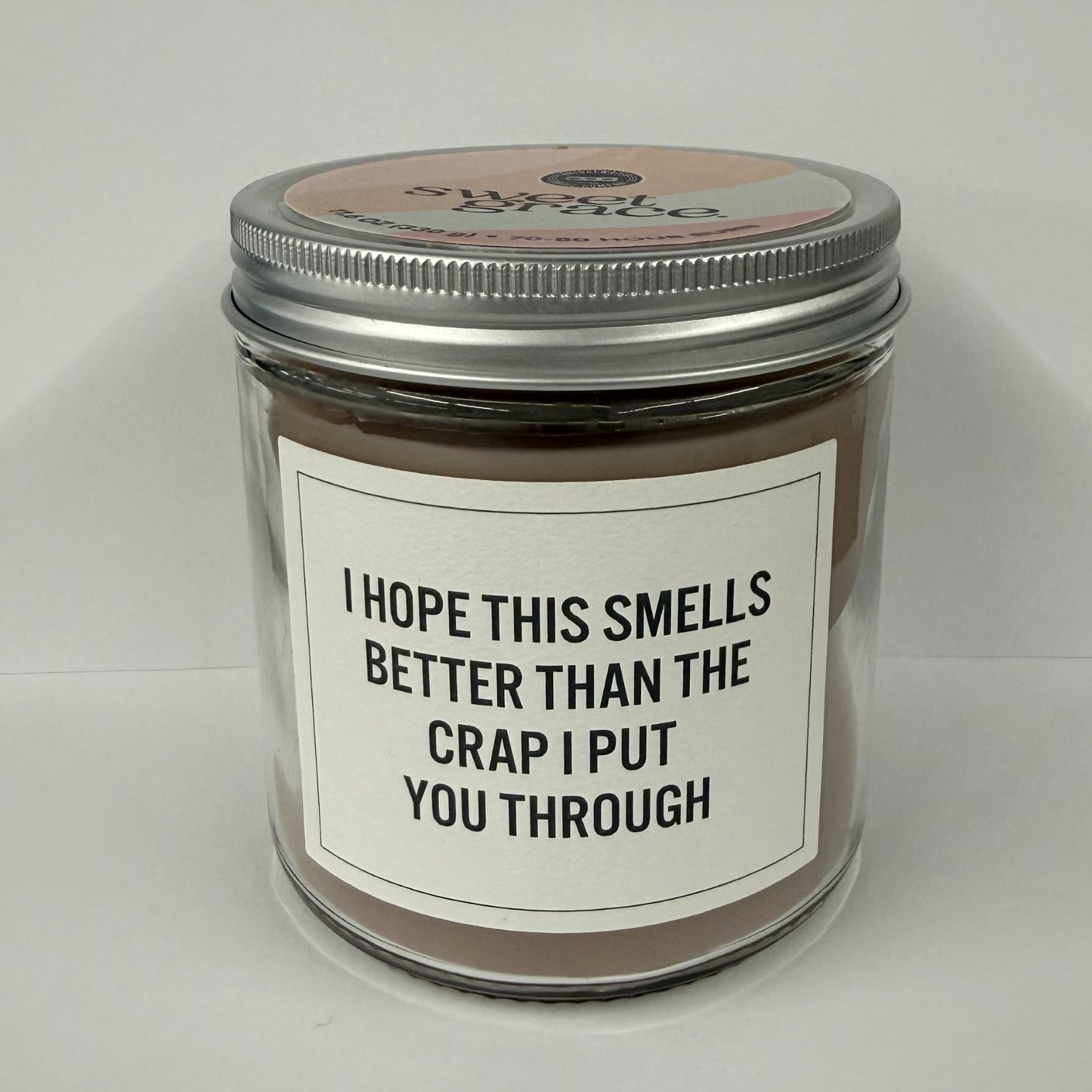 Sweet Grace Statement Jar Candle #053 Hope This Smells Better