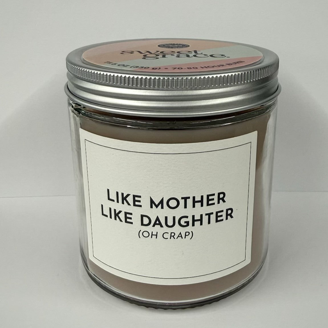 Sweet Grace Statement Jar Candle #053 Like Mother, Like Daughter