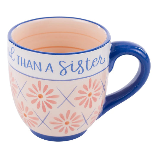 No Greater Friend Than a Sister Mug