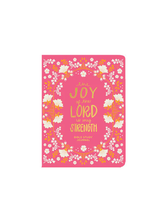 Bible Study Journal Joy of the Lord