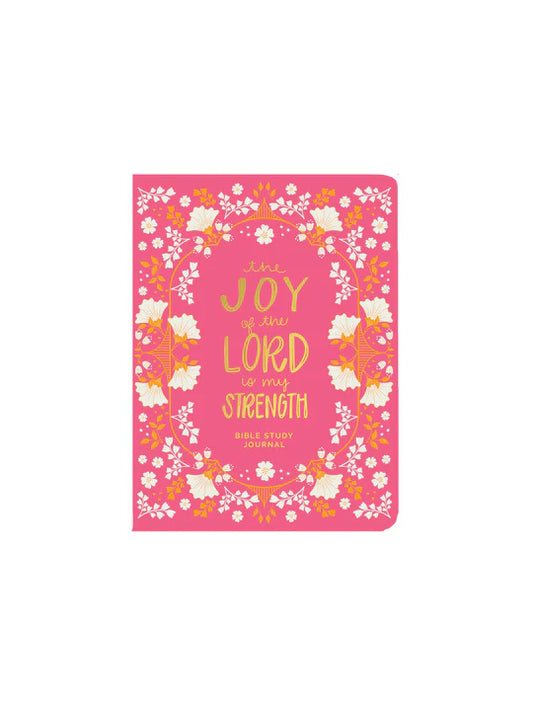 Bible Study Journal Joy of the Lord