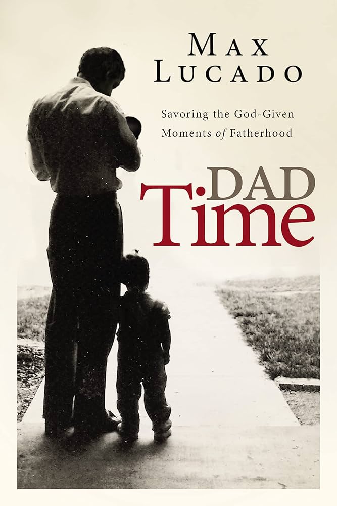 Dad Time Inspirational Book