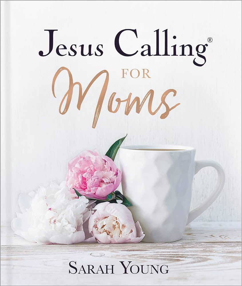 Jesus Calling for Moms