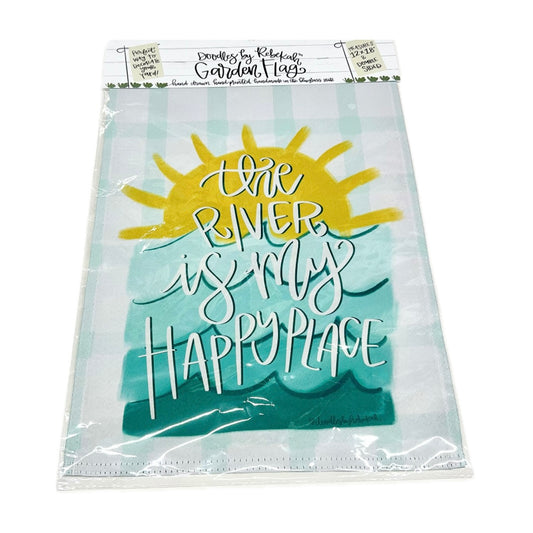 The River Is My Happy Place Garden Flag