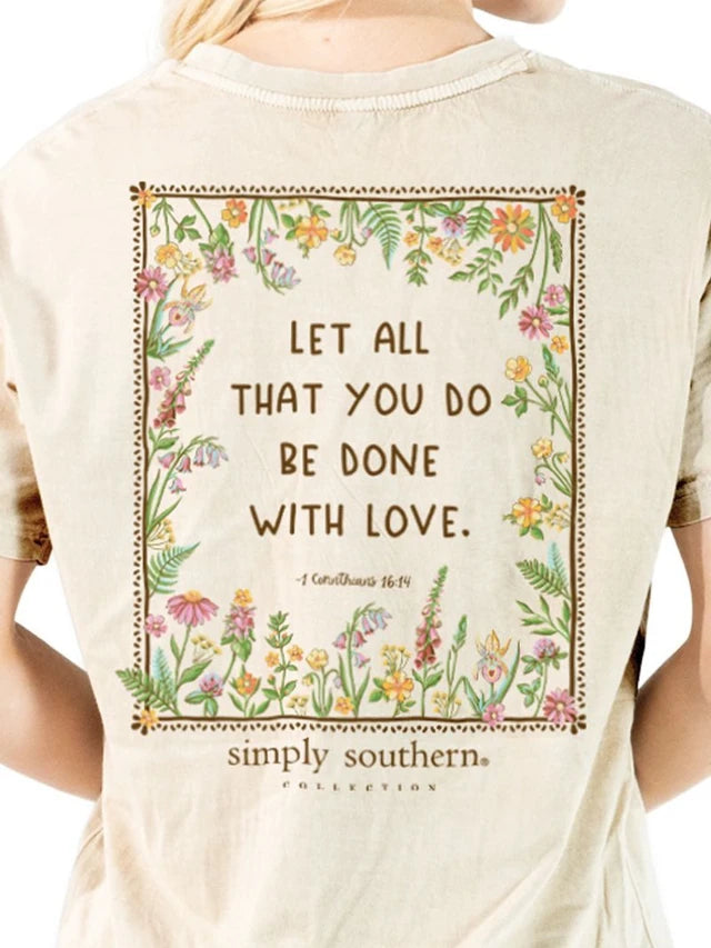Women's 1 Corinthians 16:14 Simply Southern T-Shirt