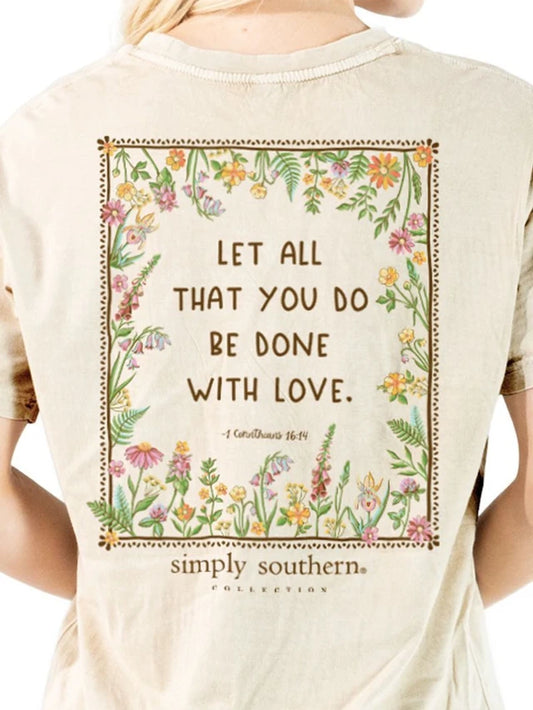Women's 1 Corinthians 16:14 Simply Southern T-Shirt