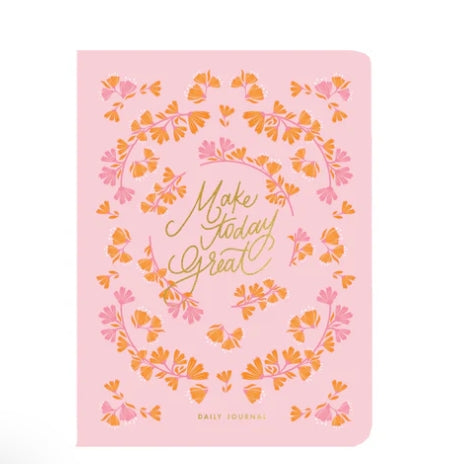 Daily Journal Make Today Great